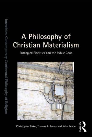 Book cover of A Philosophy of Christian Materialism