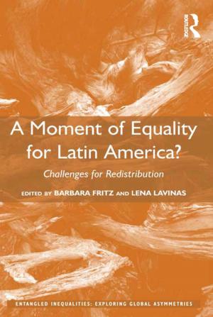 Cover of the book A Moment of Equality for Latin America? by Sharon DeGraw