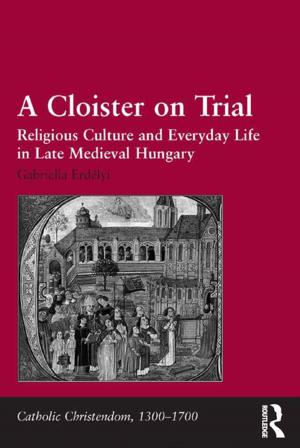 Cover of the book A Cloister on Trial by Stephen Tromans, Gillian Irvine