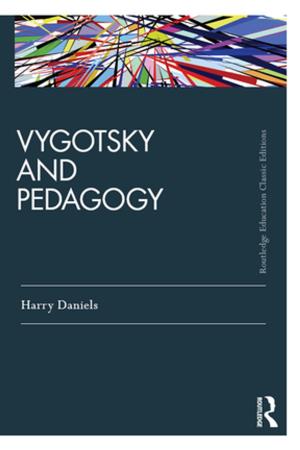 Cover of the book Vygotsky and Pedagogy by Alan Malachowski