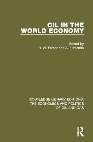 Cover of the book Oil In The World Economy by Jeffry A Frieden
