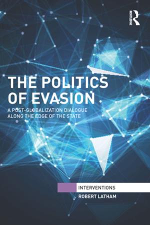 Cover of the book The Politics of Evasion by Lee Gunderson, Dennis Murphy Odo, Reginald Arthur D'Silva