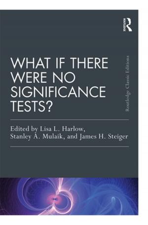 Cover of the book What If There Were No Significance Tests? by Barbara R. Blackburn