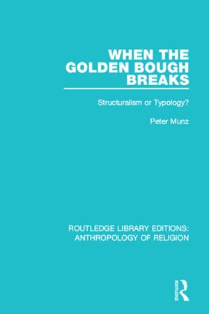 Cover of the book When the Golden Bough Breaks by Nigel Iyer, Martin Samociuk