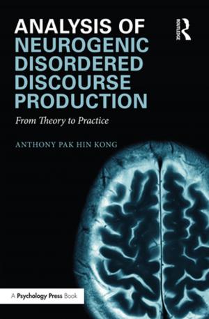 Cover of the book Analysis of Neurogenic Disordered Discourse Production by Carmel Lum