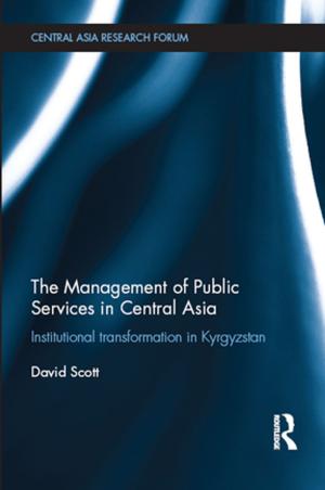 bigCover of the book The Management of Public Services in Central Asia by 