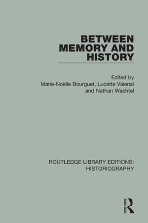 Cover of the book Between Memory and History by Boris Vormann