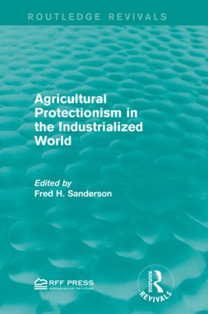 Cover of the book Agricultural Protectionism in the Industrialized World by Jean Hillier