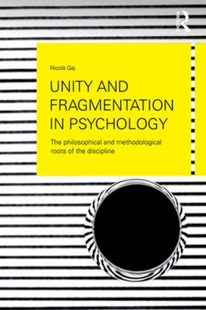 Cover of the book Unity and Fragmentation in Psychology by Cherelynn Baker