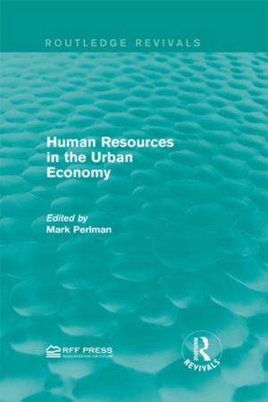Cover of the book Human Resources in the Urban Economy by Paul Freston