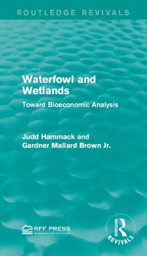 Cover of the book Waterfowl and Wetlands by 