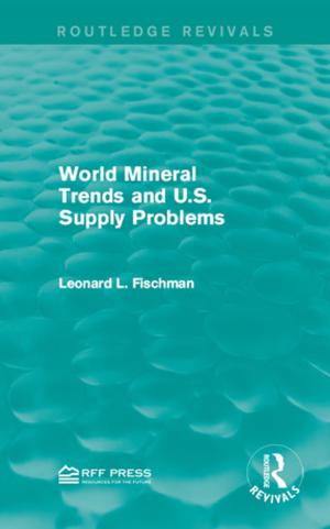 Cover of the book World Mineral Trends and U.S. Supply Problems by John Matthews
