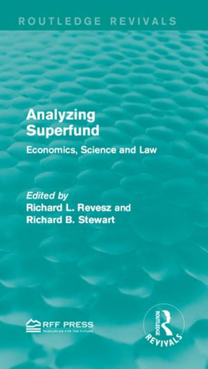 Cover of the book Analyzing Superfund by Paul Gilbert