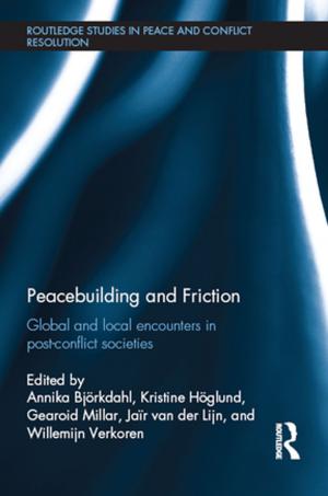 Cover of the book Peacebuilding and Friction by Manuel G. Gonzales, Richard Delgado
