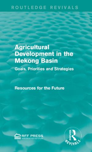 Cover of the book Agricultural Development in the Mekong Basin by 