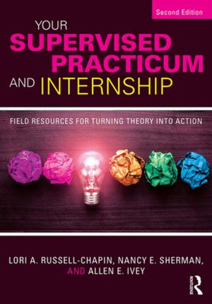Cover of the book Your Supervised Practicum and Internship by 