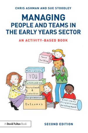 Book cover of Managing People and Teams in the Early Years Sector