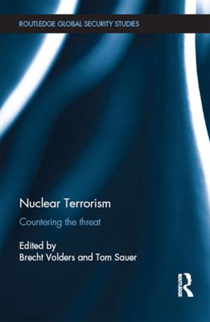 Cover of the book Nuclear Terrorism by Stefano Piazza, Federica Bosco