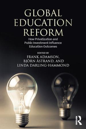 Cover of the book Global Education Reform by Margot Sunderland