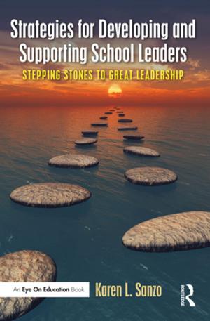 Cover of the book Strategies for Developing and Supporting School Leaders by Jim Parry, Vassil Girginov