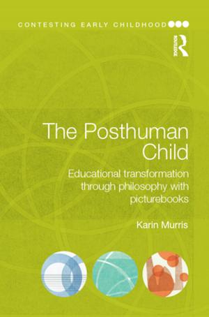 Cover of the book The Posthuman Child by Mario Telò, Frederik Ponjaert