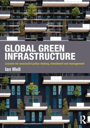 Cover of the book Global Green Infrastructure by Claire Cameron, Peter Moss