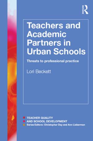 bigCover of the book Teachers and Academic Partners in Urban Schools by 