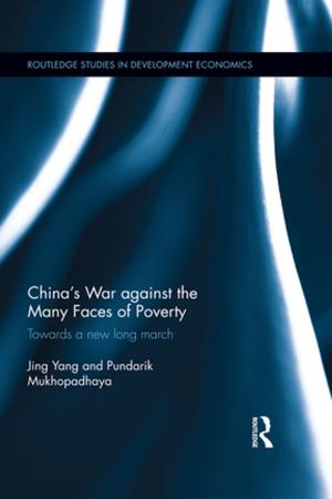 Cover of the book China's War against the Many Faces of Poverty by Robert Picciotto