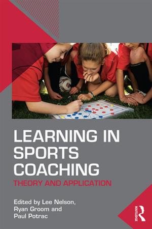 Cover of the book Learning in Sports Coaching by Frances Moran
