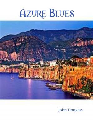 Cover of the book Azure Blues by James Uscroft