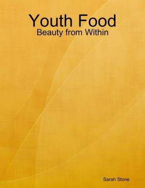Cover of the book Youth Food: Beauty from Within by Allamah Sayyid Sa'eed Akhtar Rizvi