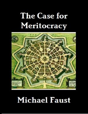 Cover of the book The Case for Meritocracy by Candice Wozniak