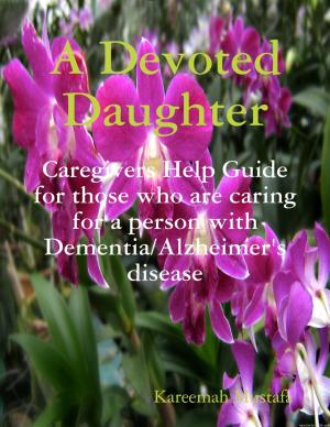 Cover of the book A Devoted Daughter by Gregory M. Mize