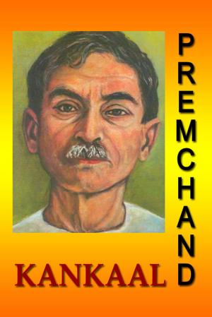 Cover of the book Kankaal (Hindi) by Premchand