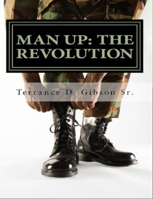 Cover of the book Man Up: The Revolution by Lindsey P