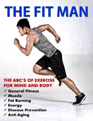 Cover of the book The Fit Man by Andrew Hide