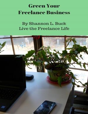 Book cover of Green Your Freelance Business