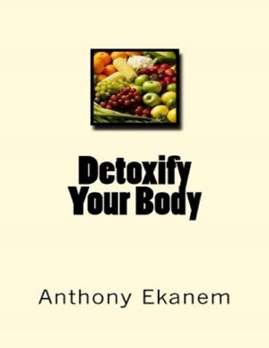 Book cover of Detoxify Your Body