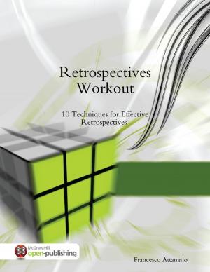 Cover of the book Retrospectives Workout by Robert Lancaster, Malibu Publishing