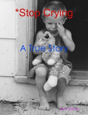 Cover of the book *Stop Crying by Bella Holt