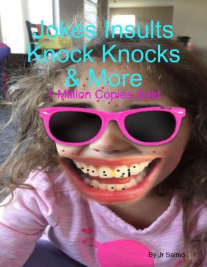 Cover of the book Jokes Insults Knock Knocks & More by Ian Shimwell