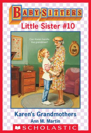 Cover of the book Karen's Grandmothers (Baby-Sitters Little Sister #10) by Sarah Littman, Sarah Darer Littman