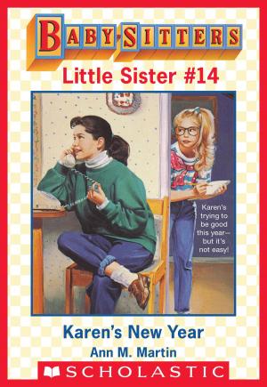 Cover of the book Karen's New Year (Baby-Sitters Little Sister #14) by Jon J Muth