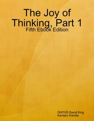Book cover of The Joy of Thinking, Part 1, Fifth Ebook Edition