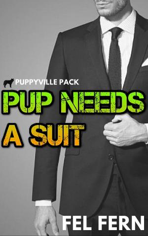 bigCover of the book Pup Needs a Suit by 