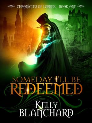 Book cover of Someday I'll Be Redeemed