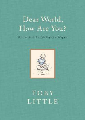 Cover of the book Dear World, How Are You? by Poppy Harris