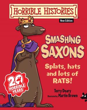 Book cover of Horrible Histories: Smashing Saxons (New Edition)