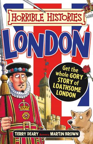 Cover of the book Horrible Histories: Horrible Histories: London (colour edition) by Lou Kuenzler
