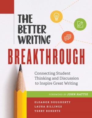 Cover of the book The Better Writing Breakthrough by Connie M. Moss, Susan M. Brookhart